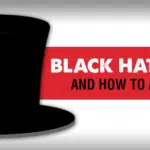 Black Hat SEO and How To Avoid It